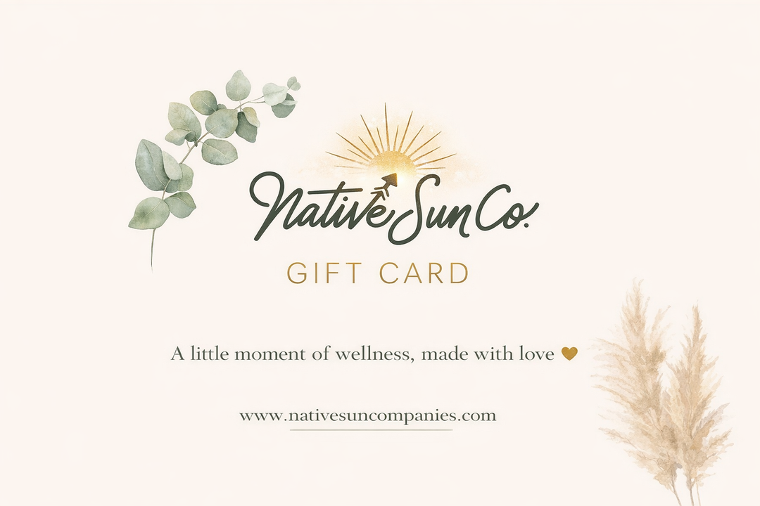Native Sun Wellness Gift Card | Digital Self Care Gift |